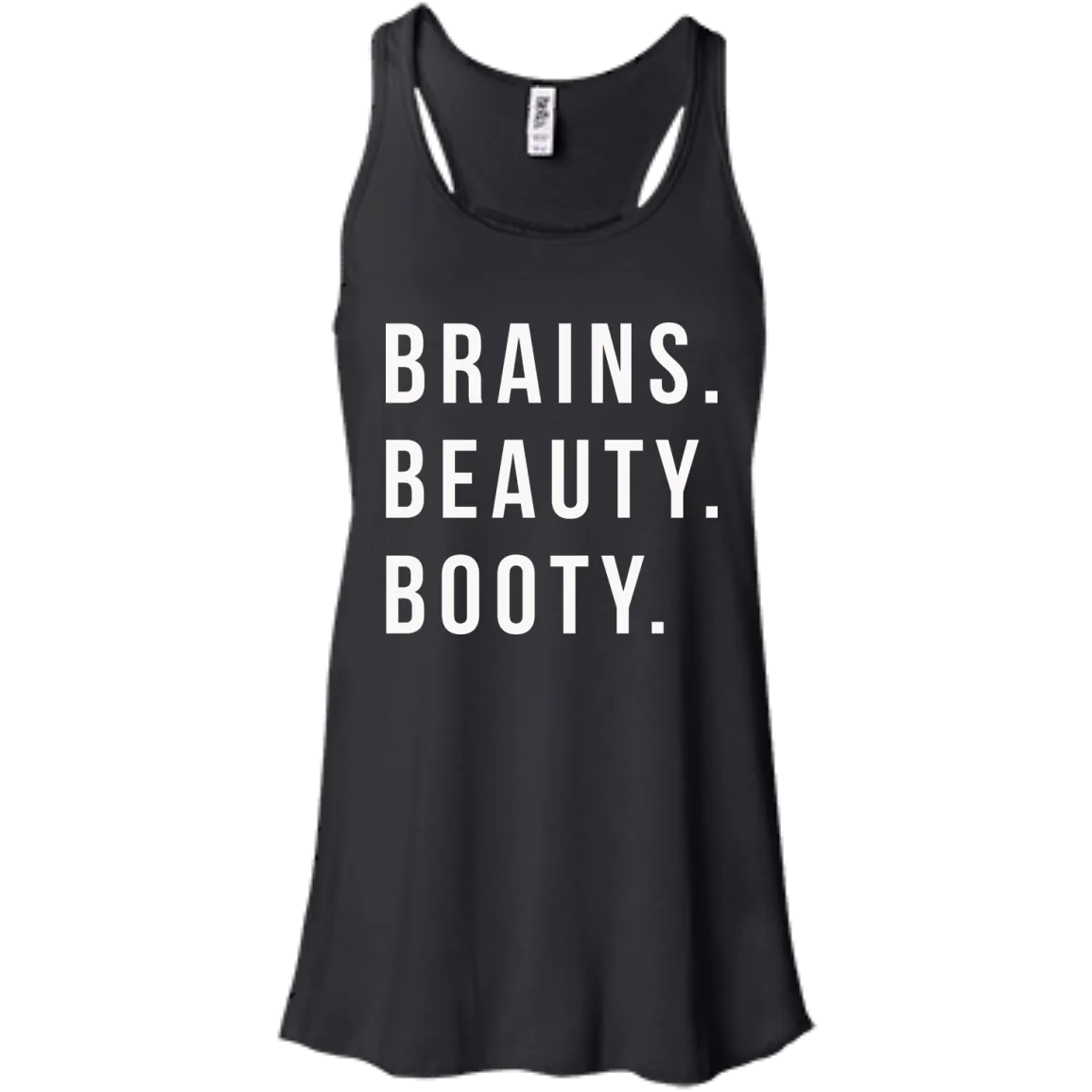 Brains Beauty Booty t-shirt, sweater, tank