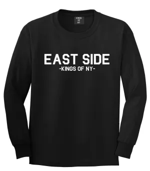 East Side Kings of NY Long Sleeve T-Shirt