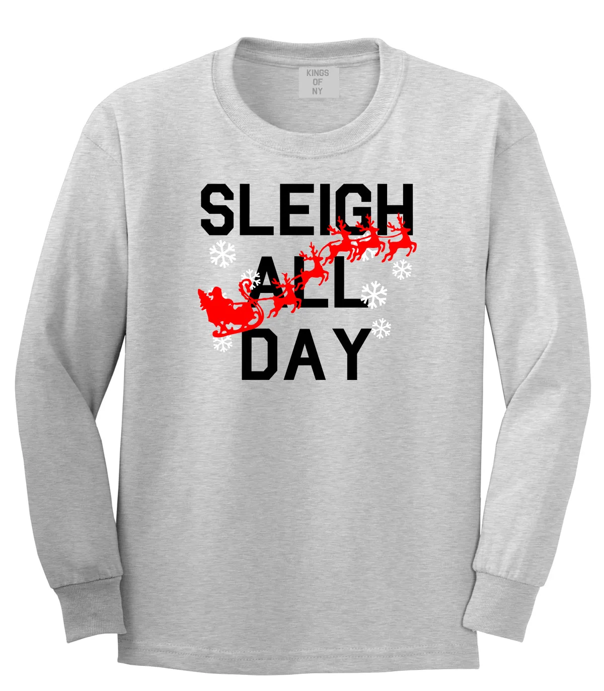 Sleigh All Day Christmas Mens Long Sleeve T-Shirt